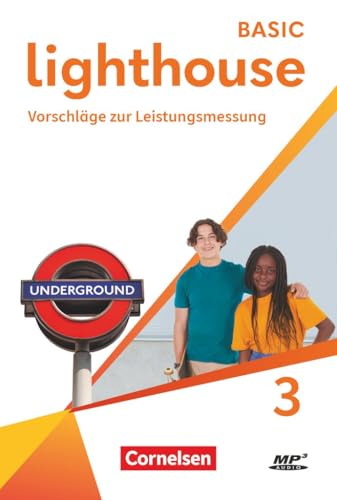Lighthouse|NULL|Basic Edition|Band 3: 7. Schuljahr|Vorschläge zur Leistungsmessung|NULL|CD-Extra|Mit Audiodateien sowie editierbaren Texten (DOC und PDF) von Cornelsen Verlag