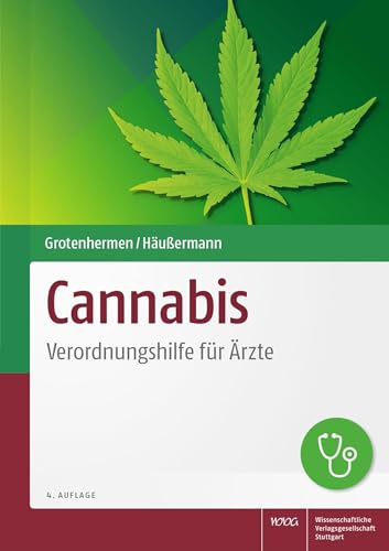 Cannabis: Verordnungshilfe für Ärzte von Wissenschaftliche