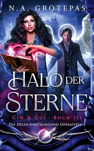 Halo der Sterne: Cin & Gui - Buch III von Nornsweave Publishing