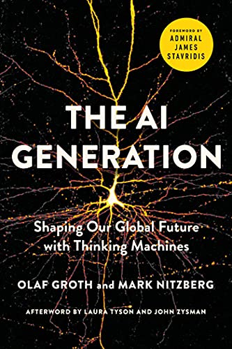 The AI Generation: Shaping Our Global Future with Thinking Machines von Pegasus Books