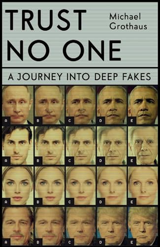 Trust No One: Inside the World of Deepfakes von Hodder Studio