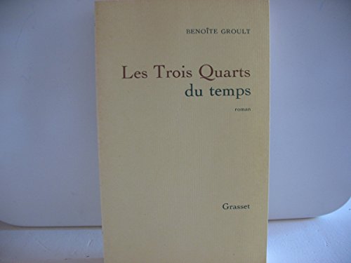 Les trois quarts du temps