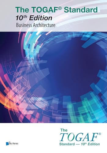 The TOGAF® Standard, 10th Edition - Business Architecture (The open group series) von Van Haren Publishing