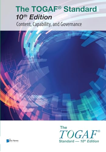 The TOGAF® Standard, 10th Edition - Content, Capability, and Governance