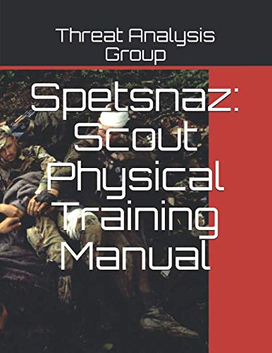 Spetsnaz: Scout Physical Training Manual