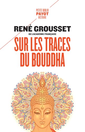 Sur les traces du Bouddha von PAYOT