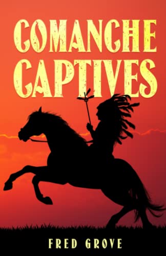 COMANCHE CAPTIVES