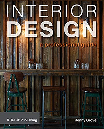 Interior Design: A Professional Guide von Taylor & Francis