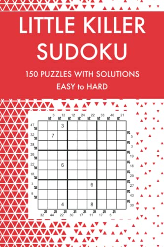 Little Killer Sudoku: 150 Easy to Hard Challenging Sudoku Puzzles with Solutions (Sudoku Puzzles and Variants)