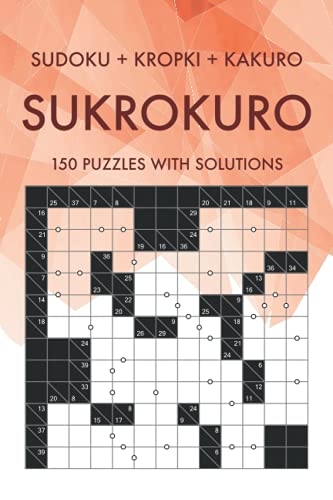 Sukrokuro: 150 Easy to Hard Challenging Arithmetic Puzzles with Solutions (Math Puzzles for Kids and Adults) von Independently published