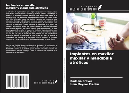Implantes en maxilar maxilar y mandíbula atróficos