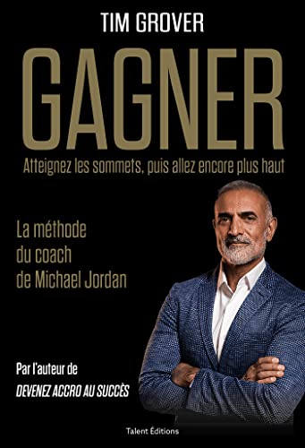 GAGNER: La méthode du coach de Michael Jordan von TALENT EDITIONS