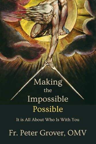 Making the Impossible Possible: It Is All About Who Is With You Making the Impossible Possible: It Is All About Who Is With You von En Route Books & Media