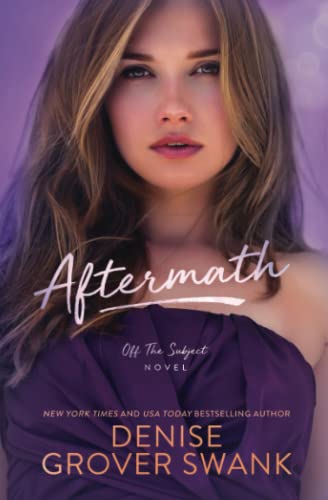 Aftermath: A new adult sports romance (Off The Subject)