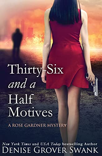 Thirty-Six and a Half Motives: Rose Gardner Mystery #9 von Createspace Independent Publishing Platform