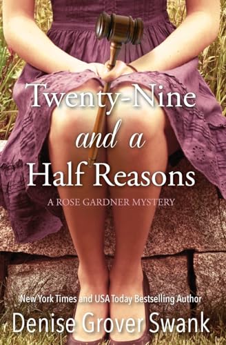 Twenty-Nine and a Half Reasons: Rose Gardner Mystery Book Two (Rose Gardner Mysteries, Band 2) von CreateSpace Independent Publishing Platform