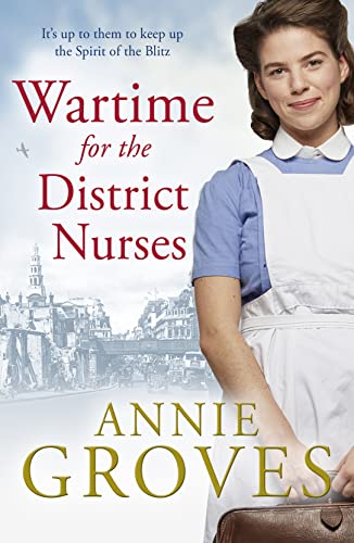 Wartime for the District Nurses von HarperCollins