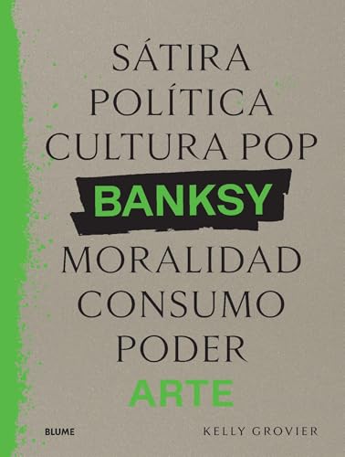 Banksy. Sátira, política...: Arte von BLUME (Naturart)