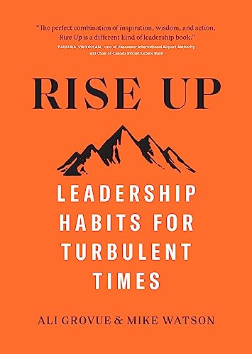 Rise Up: Leadership Habits for Turbulent Times