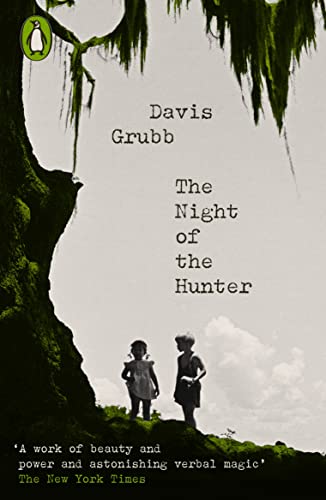 The Night of the Hunter: David Grubb (Penguin Modern Classics – Crime & Espionage) von Penguin