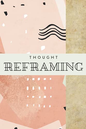 Thought Reframing