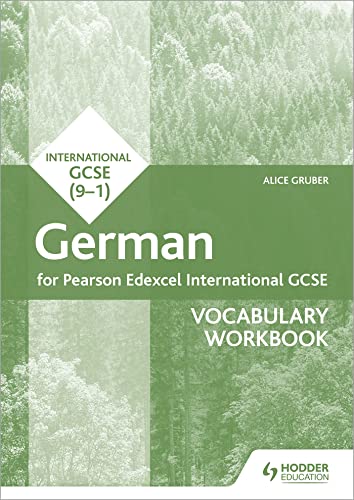 Pearson Edexcel International GCSE German Vocabulary Workbook Pearson Edexcel International GCSE German Vocabulary Workbook