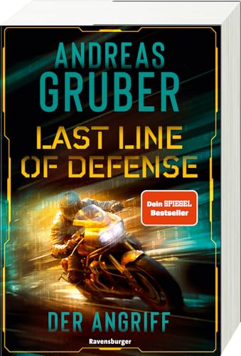 Last Line of Defense, Band 1: Der Angriff. Die neue Action-Thriller-Reihe von Nr. 1 SPIEGEL-Bestsellerautor Andreas Gruber! (RTB - Last Line of Defense, 1)