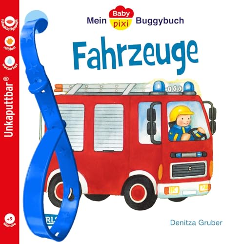 Baby Pixi (unkaputtbar) 43: Mein Baby-Pixi Buggybuch: Fahrzeuge: Ein Buggybuch für Kinder ab 1 Jahr (43)