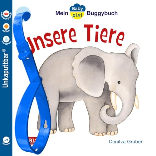 Baby Pixi (unkaputtbar) 44: Mein Baby-Pixi-Buggybuch: Unsere Tiere: Ein Buggybuch für Kinder ab 1 Jahr (44)
