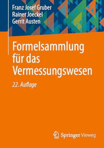 Formelsammlung für das Vermessungswesen von Springer Vieweg