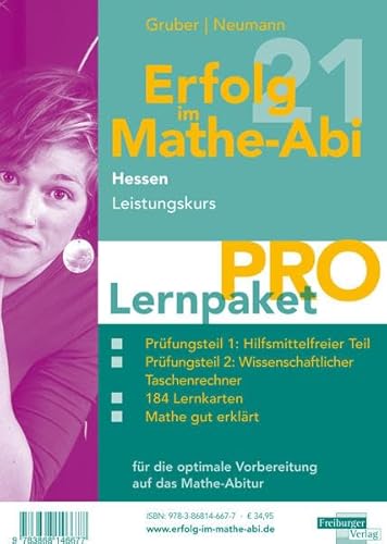 Erfolg im Mathe-Abi 2021 Hessen Lernpaket 'Pro' Leistungskurs von Freiburger Verlag