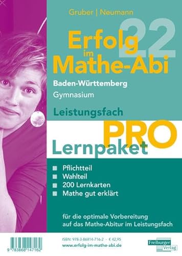 Erfolg im Mathe-Abi 2022 Lernpaket Leistungsfach 'Pro' Baden-Württemberg Gymnasium von Freiburger Verlag GmbH