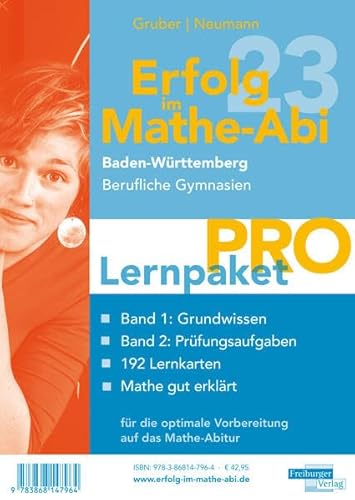 Erfolg im Mathe-Abi 2023 Lernpaket 'Pro' Baden-Württemberg Berufliche Gymnasien von Freiburger Verlag