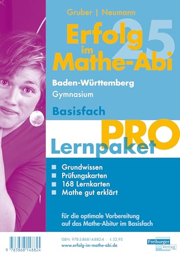 Erfolg im Mathe-Abi 2025 Lernpaket Basisfach 'Pro' Baden-Württemberg Gymnasium Erfolg im Mathe-Abi 2025 Lernpaket Basisfach 'Pro' Baden-Württemberg Gymnasium von Freiburger Verlag