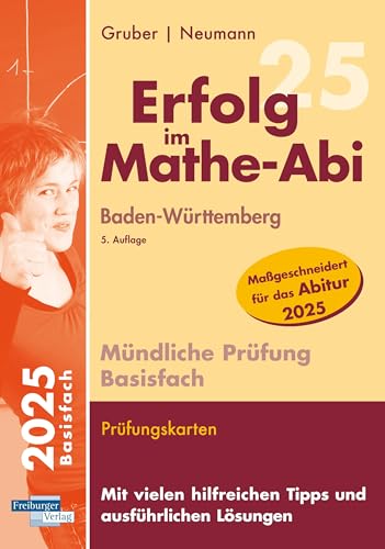 Erfolg im Mathe-Abi 2025 Mündliche Prüfung Basisfach Baden-Württemberg