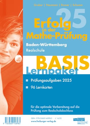 Lernpaket Basis Realschulabschluss 2025 Baden-Württemberg Lernpaket Basis Realschulabschluss 2025 Baden-Württemberg von Freiburger Verlag