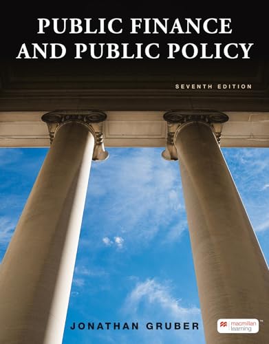 Public Finance and Public Policy (International Edition) von Macmillan Learning