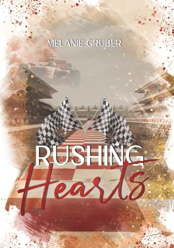 Rushing Hearts von Buchschmiede von Dataform Media GmbH