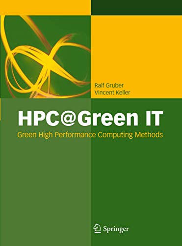 HPC@Green IT: Green High Performance Computing Methods von Springer