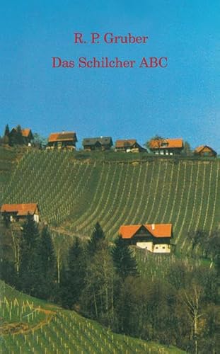 Das Schilcher ABC
