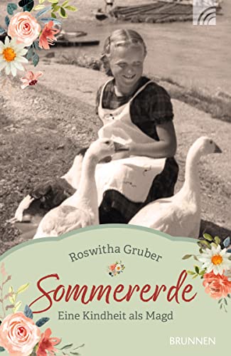 Sommererde: Eine Kindheit als Magd (Raleigh-Serie) von Brunnen-Verlag GmbH