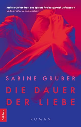 Die Dauer der Liebe: Roman