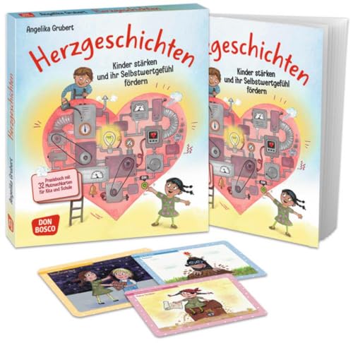 Herzgeschichten. Kinder stärken und ihr Selbstwertgefühl fördern.: Praxisbuch mit 32 Mutmachkarten für Kita und Schule. Fehlertoleranz, Lösungsorientierung & Selbstbewusstsein stärken. Herzgeschichten. Kinder stärken und ihr Selbstwertgefühl fördern.: Praxisbuch mit 32 Mutmachkarten für Kita und Schule. Fehlertoleranz, Lösungsorientierung & Selbstbewusstsein stärken.