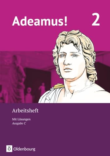 Adeamus! - Ausgabe C - Latein als 2. Fremdsprache - Band 2: Arbeitsheft von Oldenbourg Schulbuchverl.