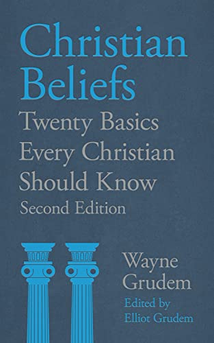Christian Beliefs: Twenty Basics Every Christian Should Know Christian Beliefs: Twenty Basics Every Christian Should Know von Inter-Varsity Press