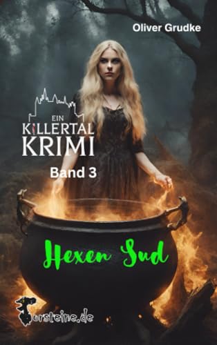Hexen Sud: Ein Killertal Krimi Band 3 von Torsteine.de