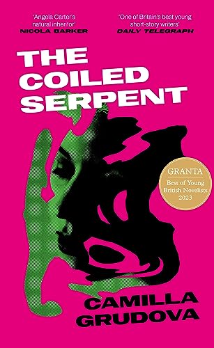 The Coiled Serpent: 'So inventive that it makes other writing seem uncourageous'