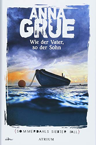 Wie der Vater, so der Sohn: Sommerdahls siebter Fall (Dan Sommerdahl)