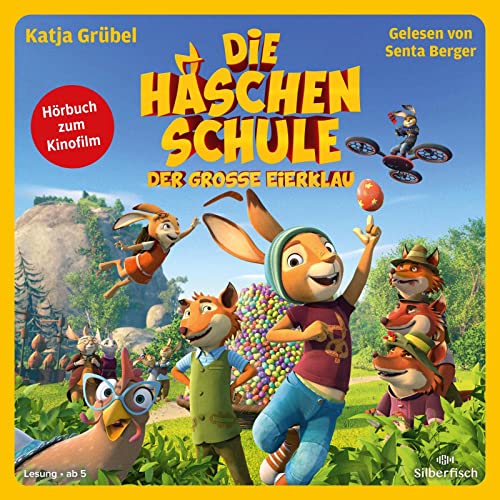Die Häschenschule - Der große Eierklau: Das Original-Hörbuch zum Film: 2 CDs von Silberfisch