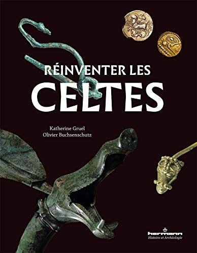 Réinventer les Celtes Réinventer les Celtes von HERMANN